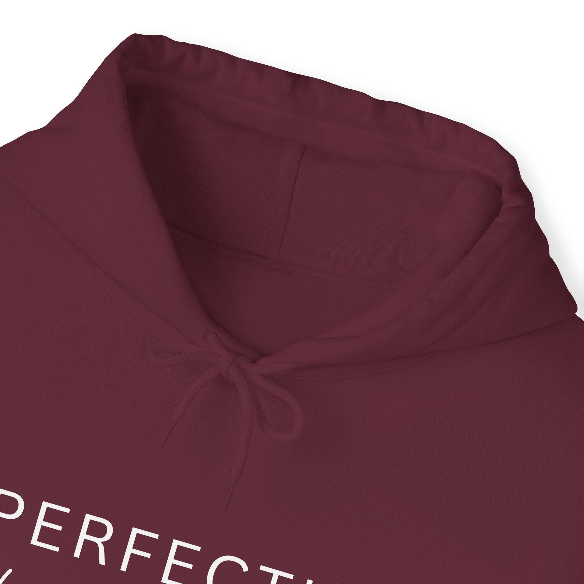 Perfectly Imperfect Hoodie