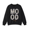 Mood Money Sweatshirt